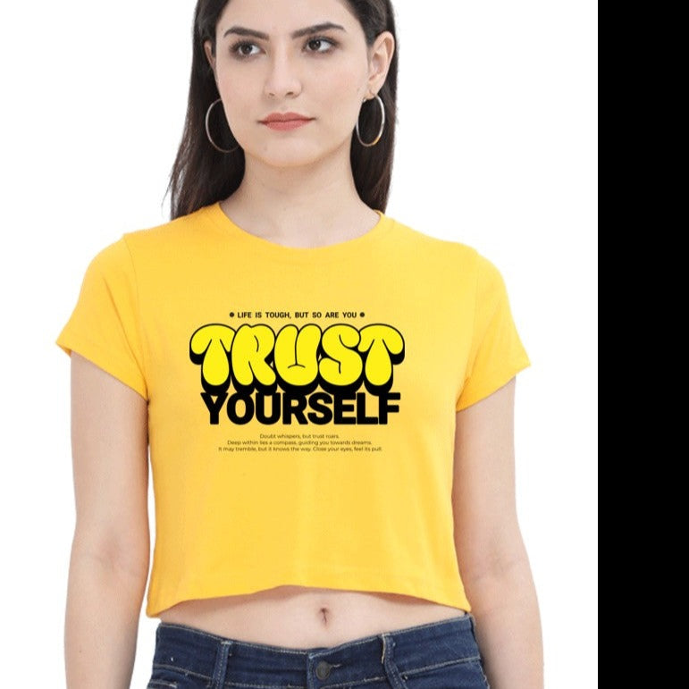 Trust Yourself Printed Round neck Cotton Crop Top