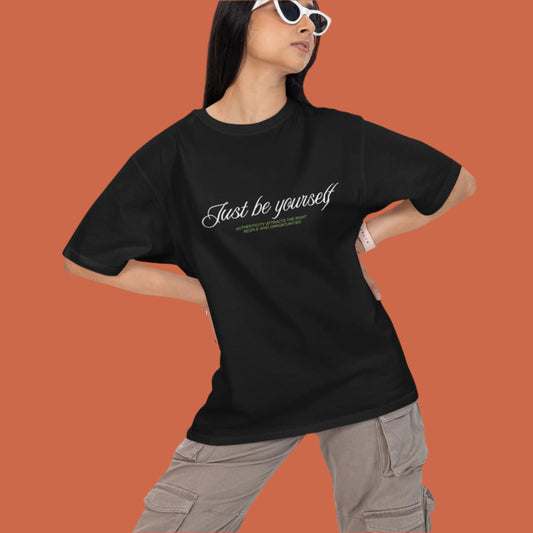 Just Be Yourself  Oversized Cotton T-Shirt