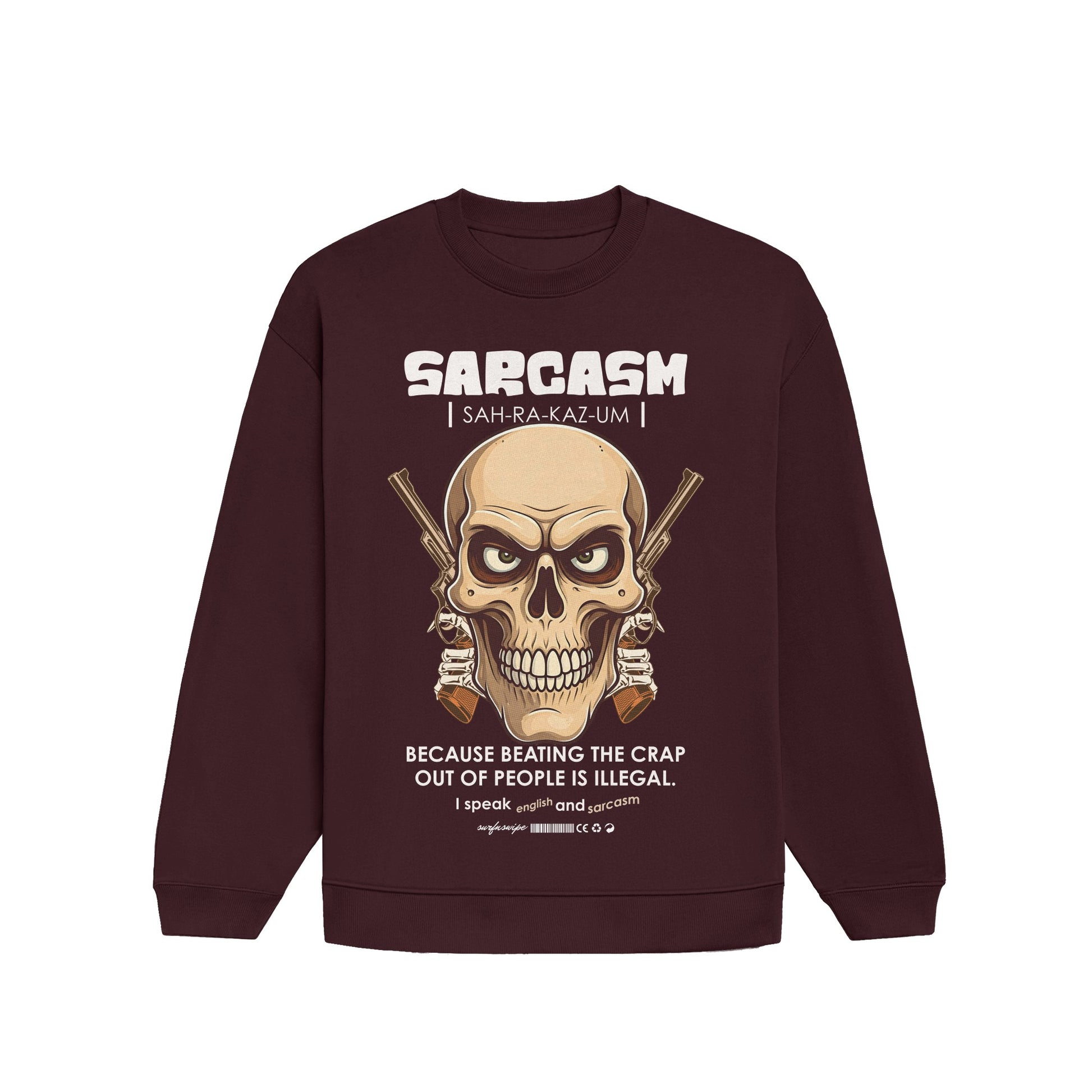 Sarcasm Skull Sweatshirt