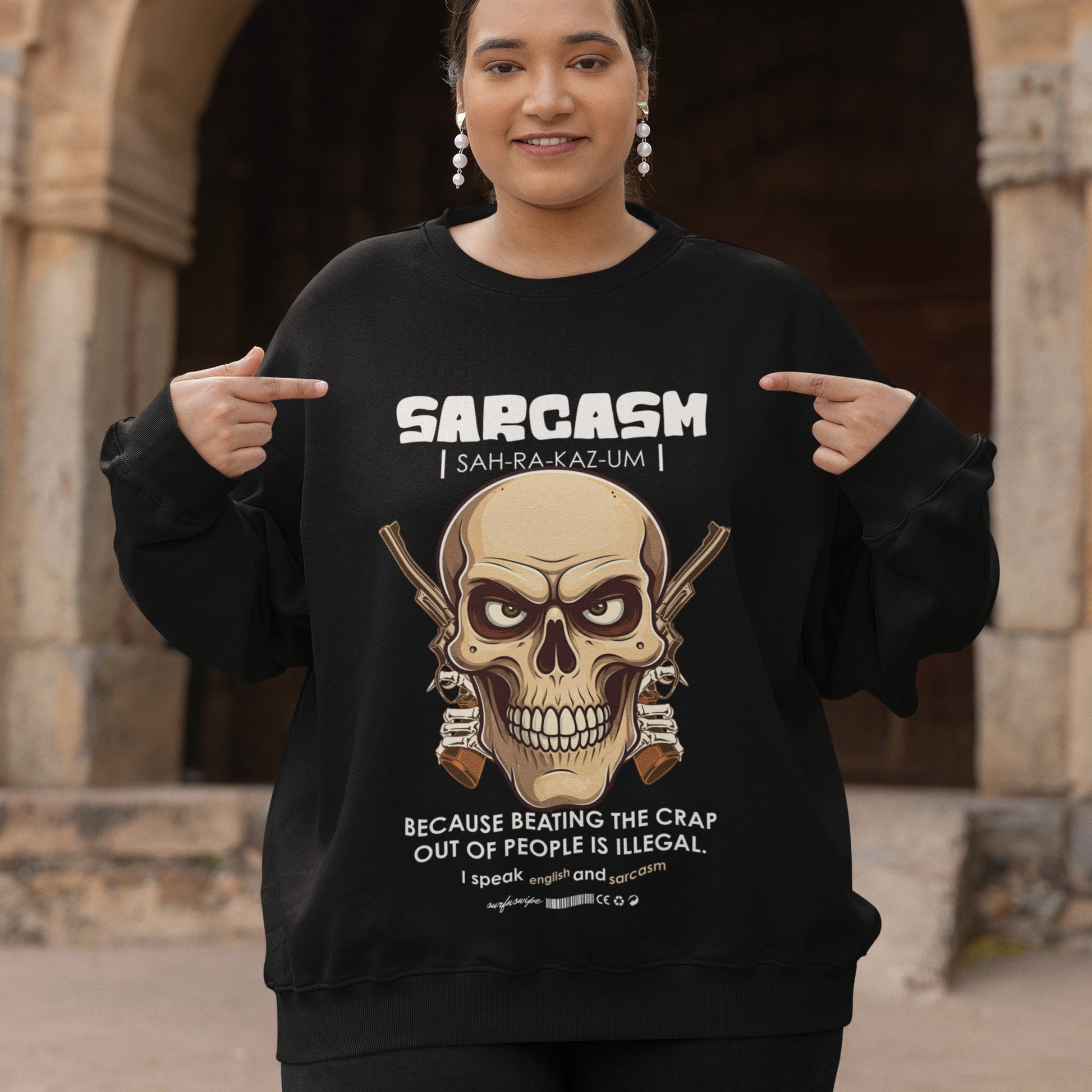 Sarcasm Skull Sweatshirt