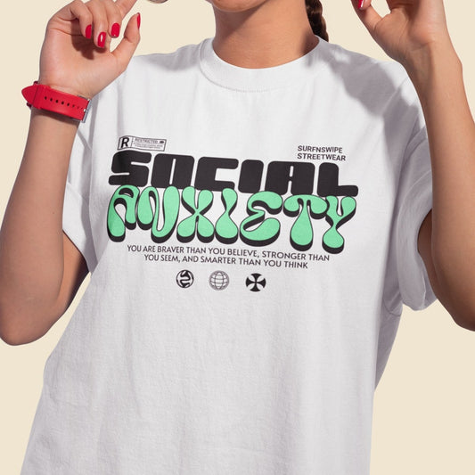 Oversized Comfy Truth: ‘Social Anxiety’ Typographic Tee