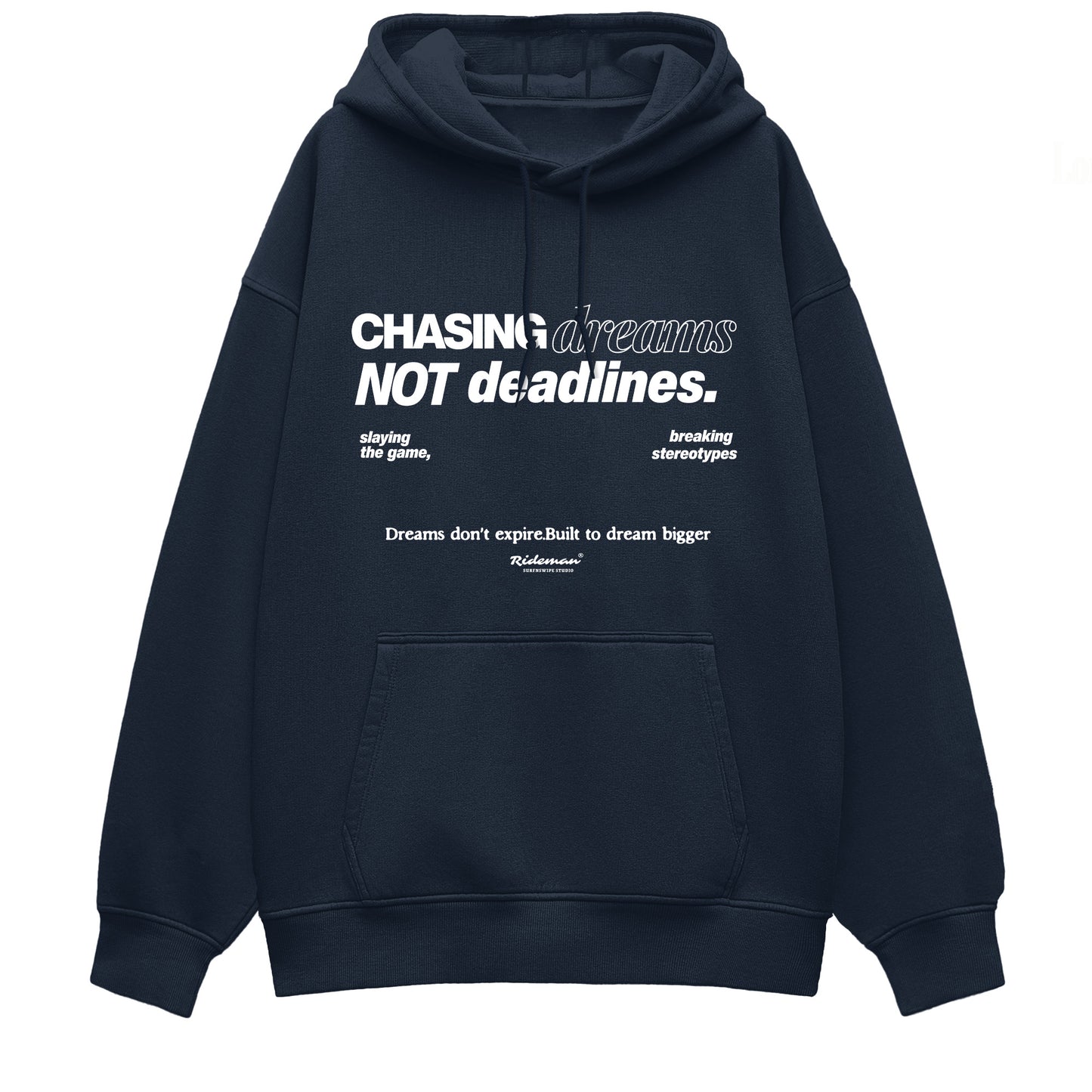 Navy hoodie with motivational text on a white background