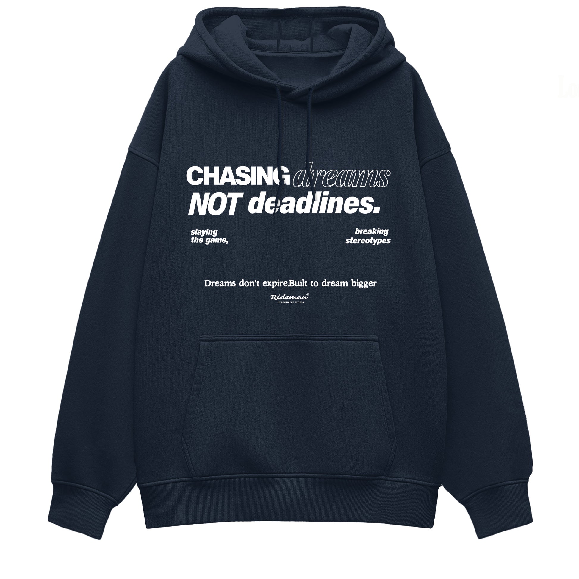 Navy hoodie with motivational text on a white background