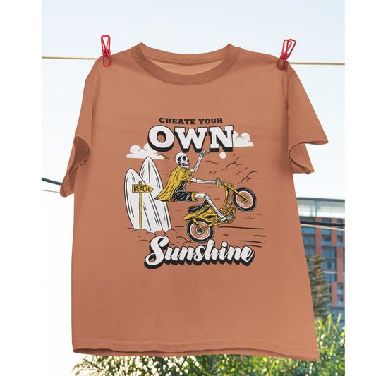 Create Your Own Sunshine T-Shirt - Oversized Fit