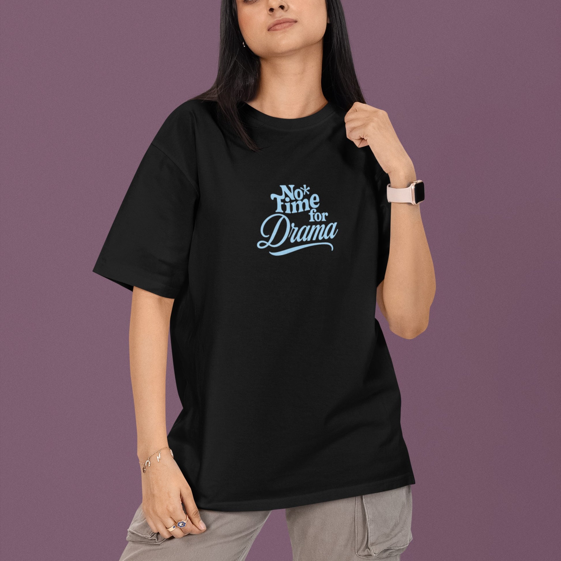 No Time for Drama" Graphic Tee