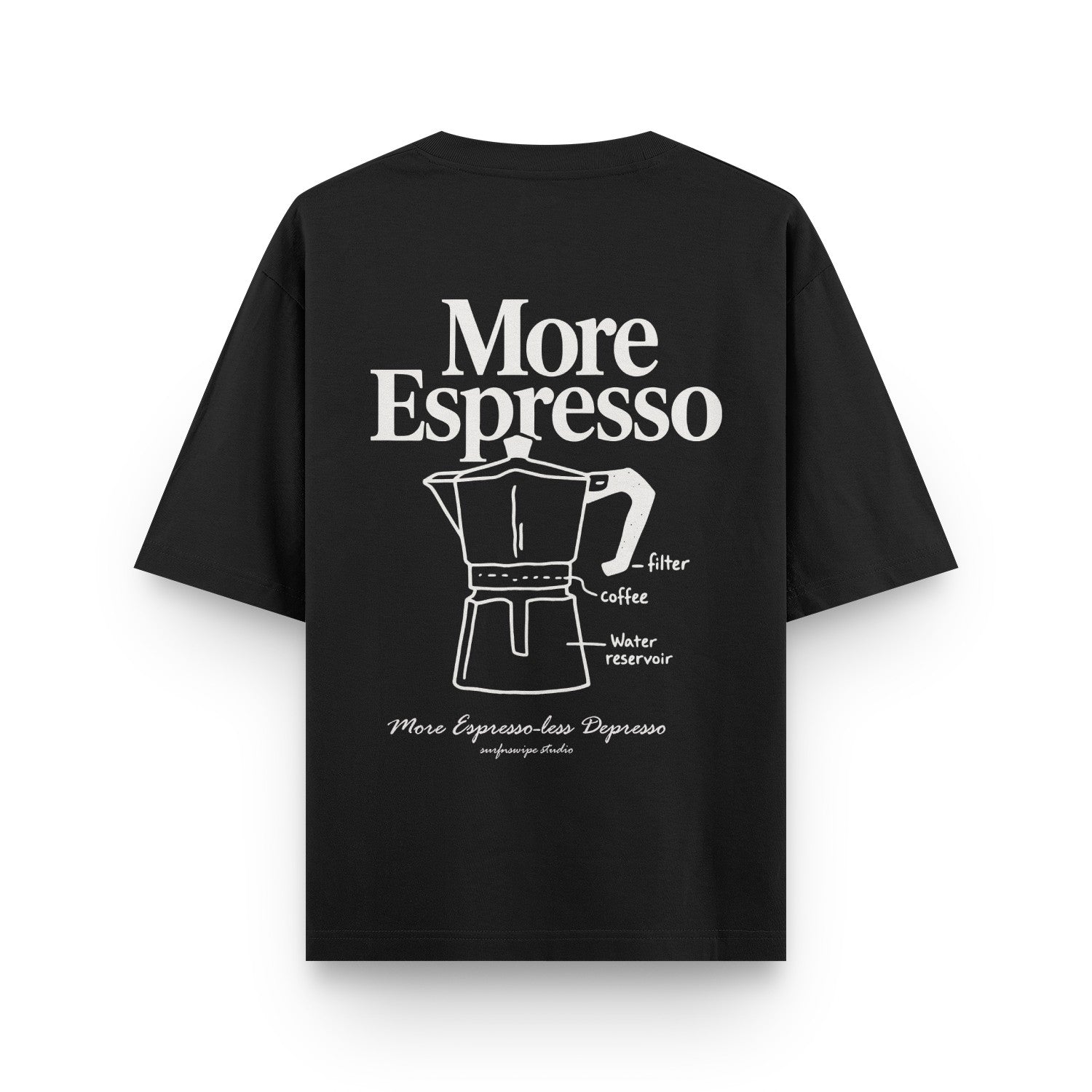 More Espresso Less Depresso T-Shirt 