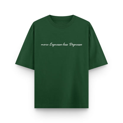 More Espresso Less Depresso T-Shirt 
