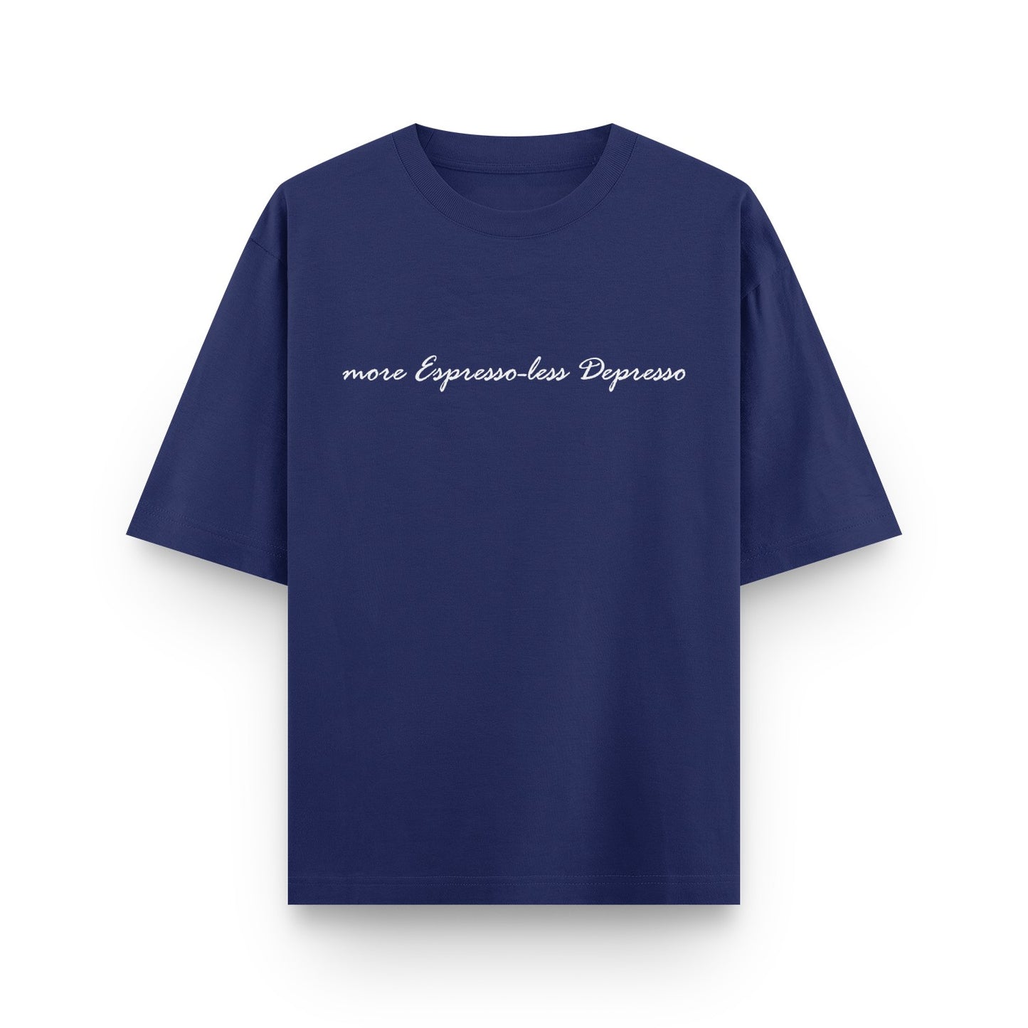 More Espresso Less Depresso T-Shirt 