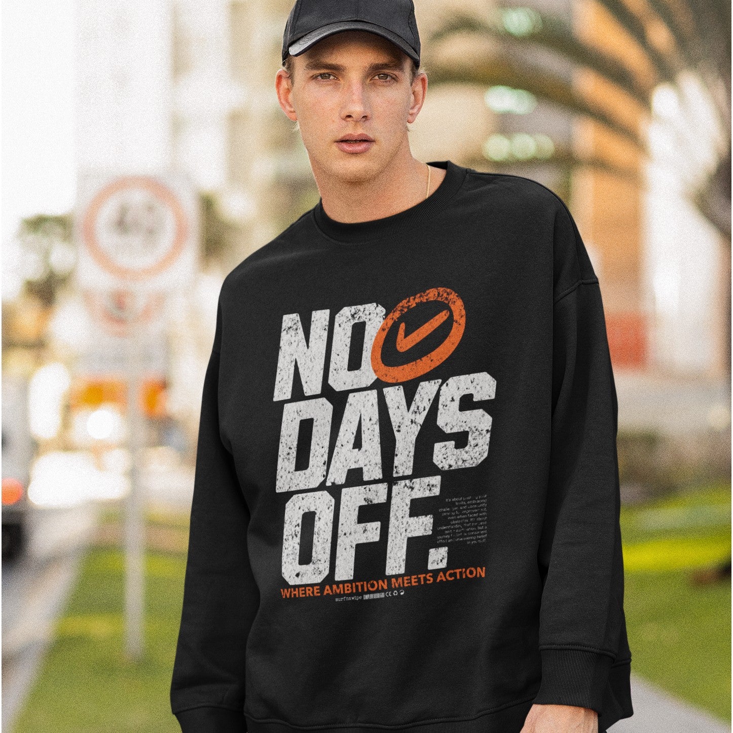 Oversized No Days Off Unisex Sweatshirt