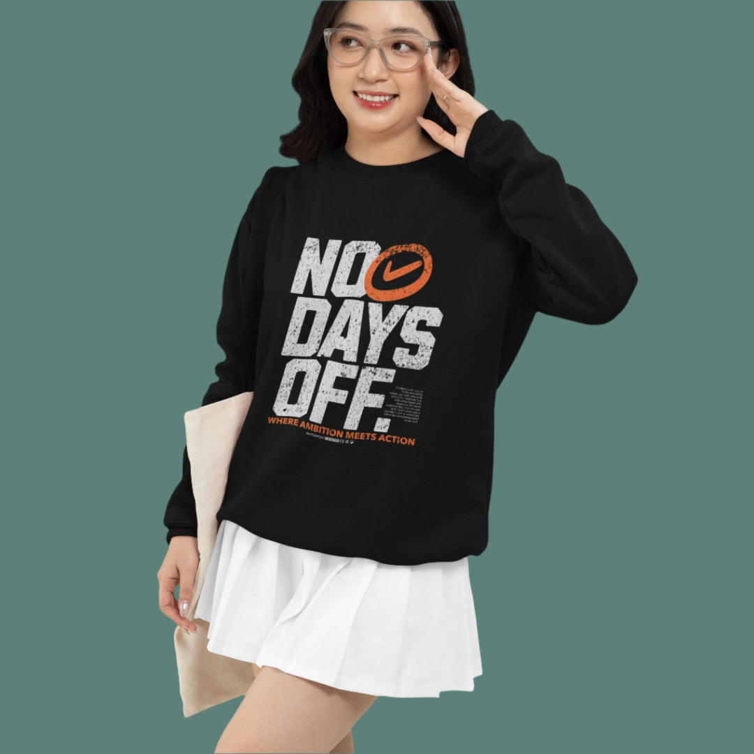 Oversized No Days Off Unisex Sweatshirt
