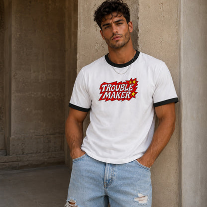Trouble Maker Ringer T-Shirt
