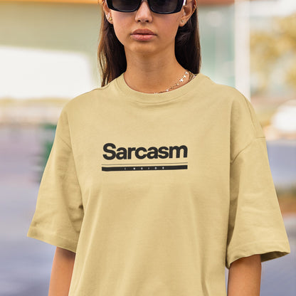 Unisex oversized Sarcasm T-shirt