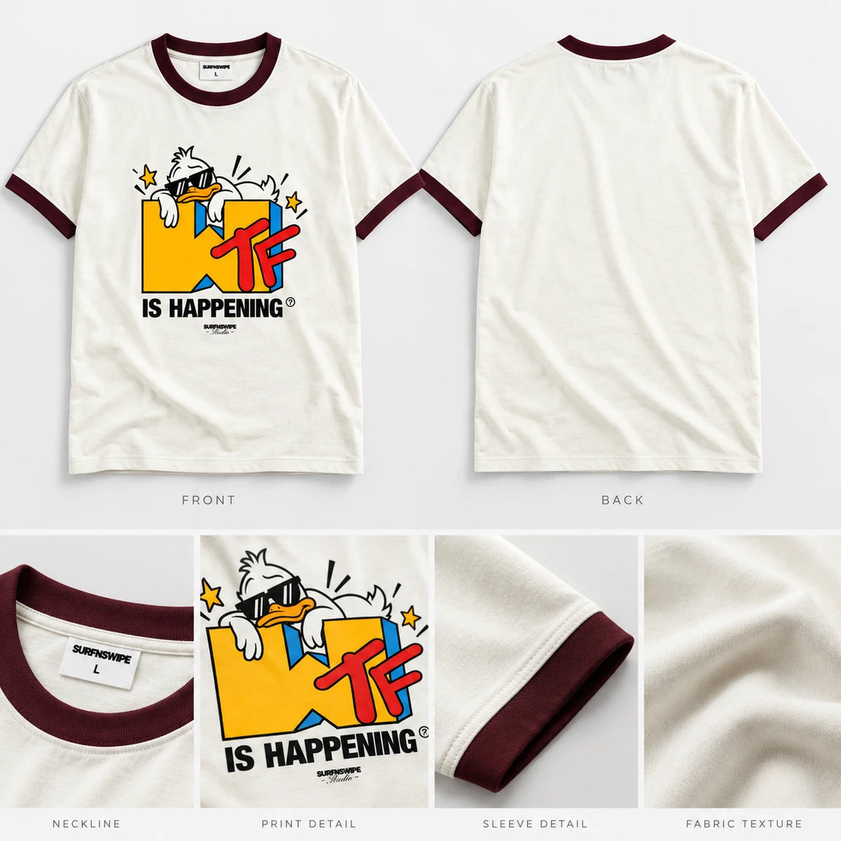 Front and back views of an off-white ringer t-shirt with dark burgundy trim, featuring a cartoon duck graphic and the text 'WTF IS HAPPENING' on the front. Includes close-up detail panels of the collar, print, sleeve cuff, and fabric texture.