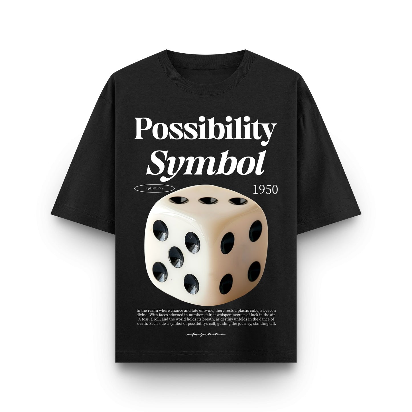 Black t-shirt with a dice graphic and text on a white background
