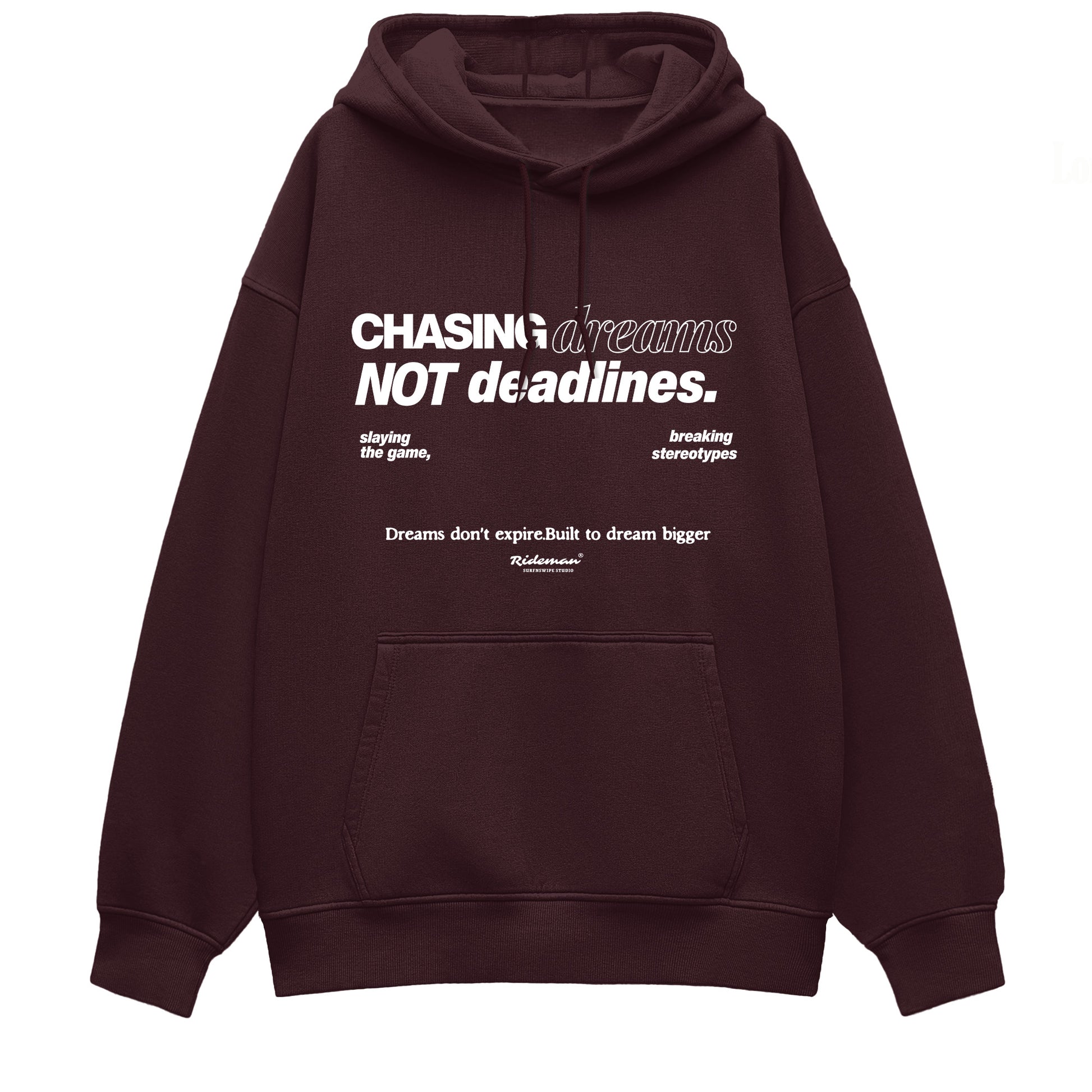 Brown hoodie with motivational text on a white background