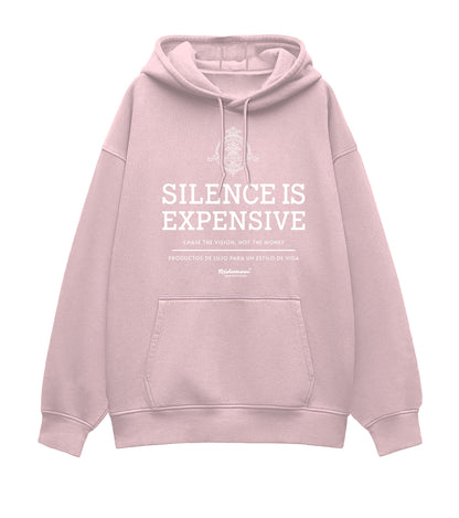 Silence Is Expensive Oversized Hoodie