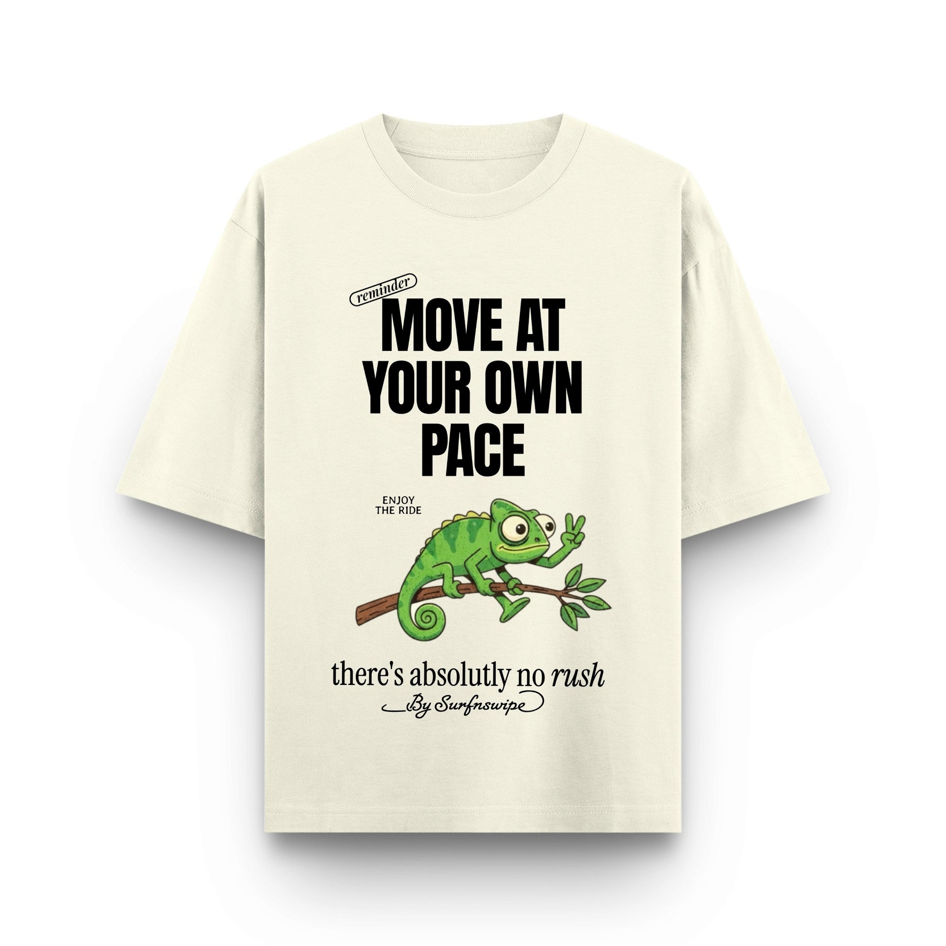 Move At Your Own Pace Unisex Oversized T-Shirt